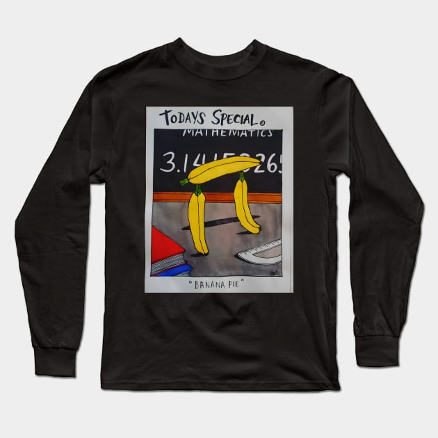 Banana Pie Long Sleeve T-Shirt by Today's Special Comic 